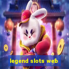 legend slots web